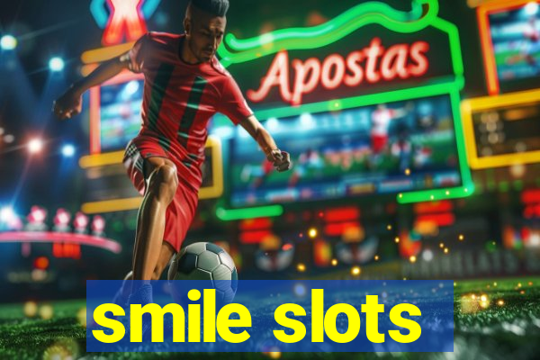 smile slots